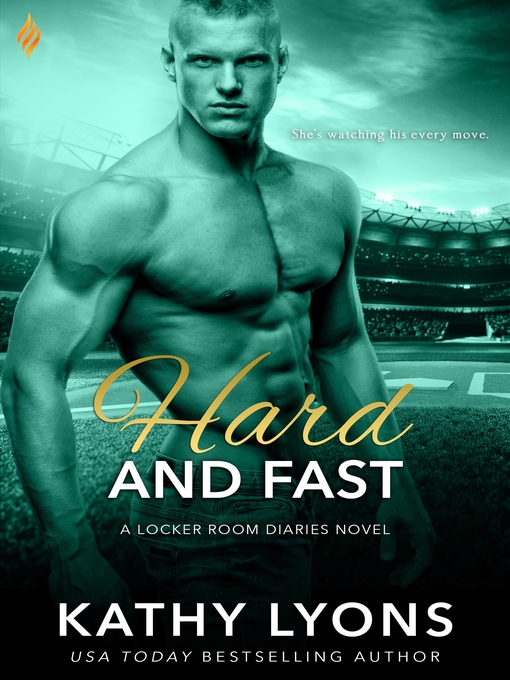 Title details for Hard and Fast by Kathy Lyons - Available